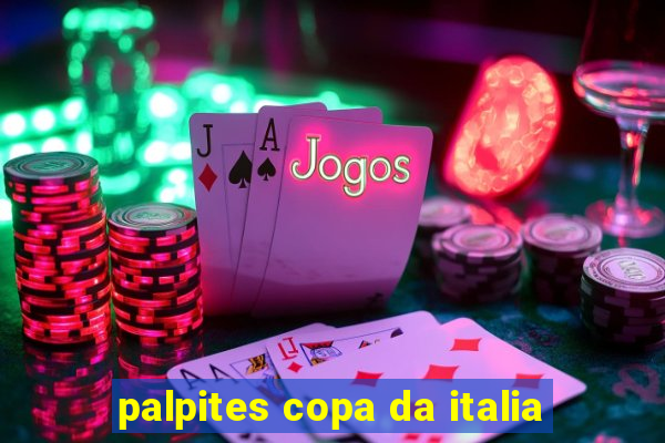 palpites copa da italia